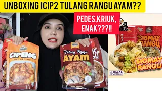 UNBOXING ICIP ICIP TULANG RANGU AYAM⁉️ RASA PEDESNYA NAGIH⁉️😱