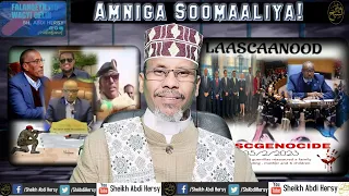 Heshiiskii Khaliijka oo Dhintay, Muse & Geelle oo Wareeray, & MW Xasan oo Lascanod u Hiiliyay!
