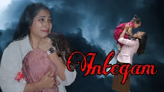 Inteqam 😭 part-1 || A Heart touching story || #viralvideo #trending #sirin