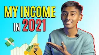 How Much Money I Made in 2021