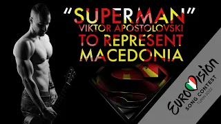 SUPERMAN - Viktor Apostolovski - Eurovision 2022 (MRT contest lyrics video)