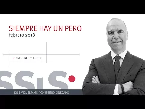 Visión de José Miguel Maté (Tressis) sobre la situación de los mercados a comienzos de febrero de 2018. 