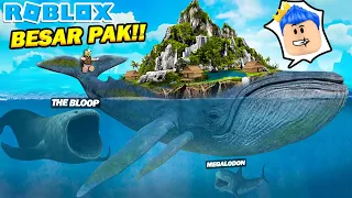 AKU JADI IKAN PAUS PURBA MEMBAWA PULAU LEBIH BESAR DARI THE BLOOP DAN EL GRAN MAJA DI ROBLOX!!