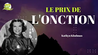 Le Prix de L'onction | Kathryn Khulman