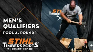 STIHL TIMBERSPORTS® U.S. Men's Qualifiers 2021 - Pool A (Round 1)