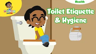 Toilet Etiquette & Hygiene for Kids | Health & Safety with Akili #hygienematters