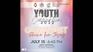 Youth Convention 2022- Glow Fest