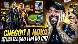 🔥FREE FIRE MAX CHEGOU🔥NOVA ATUALIZAÇÃO E FIM DO CR7 E SEPARAÇÃO EMULADORES DOS MOBILES🔥LIVE ON🔥