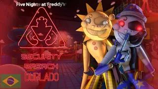 Five Nights at Freddy's: Security Breach DUBLADO!! | Feh Dubs🎙