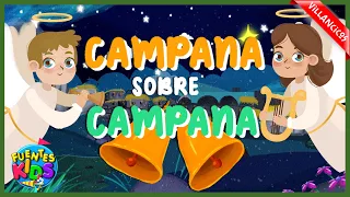 Campana Sobre Campana [Villancico] - Fuentes Kids (Video Oficial)