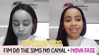 ENCERRANDO UM CICLO | O QUE ACONTECE AGORA? + NOVA FASE | EXPLIQUEI TUDO