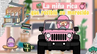 La niña rica que recibió su merecido | Historia | toca life world español - toca boca | Tey Toca