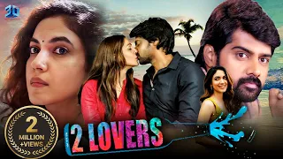2 LOVERS | Full Hindi Dubbed Movie | Naveen Chandra, Ritu Varma | South Indian Movie |
