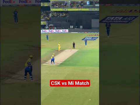 CSK vs Mi Match