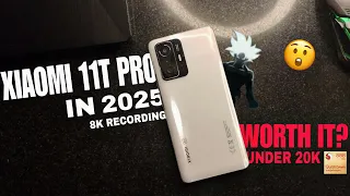 Xiaomi 11T Pro in 2025? Best Phone Under 20,000 Right Now ? | Detailed Review