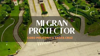 Mi gran protector  - Coral Santa Cruz