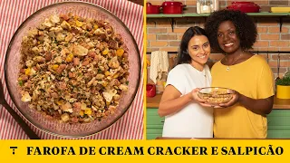 SALPICÃO DE FRANGO COM FAROFA DE CREAM CRACKER
