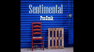 Pon2mik - Sentimental