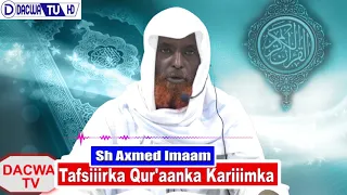 Tafsiirka Sh Axmed Imaam, Casharka 1aad, Hordhac