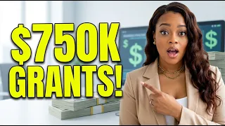 Get up to $750,000 in Grants to Grow Your Business 🚀