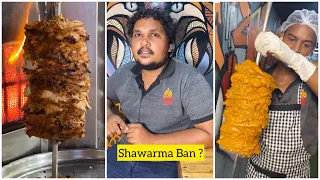 Shawarma BAN in TamilNadu 🚫 ? | Truth About Shawarma😨
