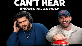 We’re Answering Questions We CAN’T Hear  | The Basement Yard