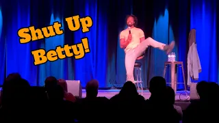 I Cant Stand Betty (15 Minute Stand Up)