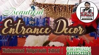 Beautiful Entrance Decor |Best Wedding Entrance |Best Walima Decorations |Al-Hafiz Events Liaquatpur