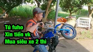 tú fuho xin tiền vợ thành công đi mua chiếc xe cào cào 2 thì về phá làng | Tú Nguyễn Vlogs