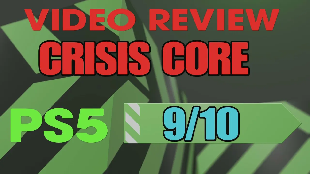 Vido-Test de Final Fantasy VII: Crisis Core par GRIMREAPERSAGE