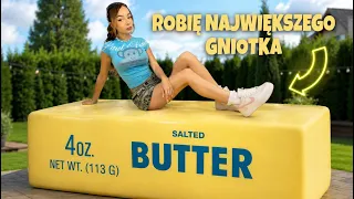NAJWIĘKSZY GNIOТEK BUTTER NA ŚWIECIE?! 😱 ROBIĘ GO AŻ DO SUFITU!