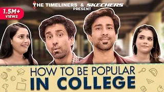 TTL’s How to Be Popular In College ft. Ambrish Verma and Nidhi Sahu