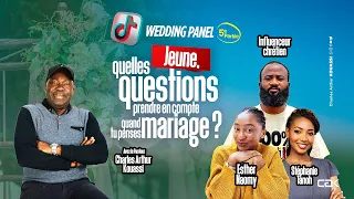 WEDDING PANEL 5 : Jeune, quelles questions prendre en compte quand tu penses mariage ?