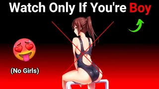 Watch This Video If You're a Boy...(No Girls)