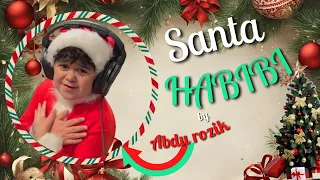 Santa Habibi by IFCM OFFICIAL🎅Let's be kind to our neighbor's and peers and give everyone a Jalebi !