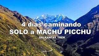 4 días CAMINANDO SOLO para conocer LA CARA OCULTA de MACHU PICCHU, Salkantay Trek | Jordy Aventurero