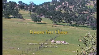 Bringing Your Change