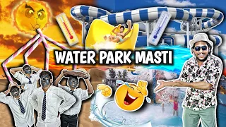 yaar Humne to water park🤯mayMauj Kardi🥶