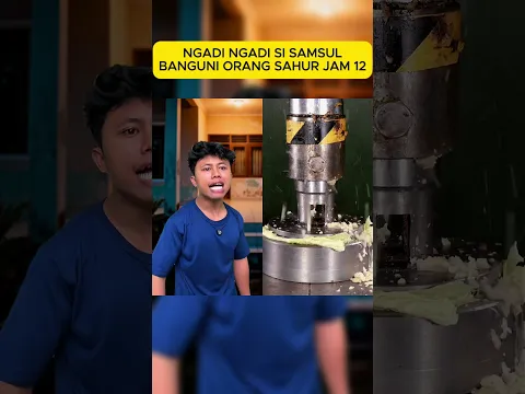 NGADI NGADI SI SAMSUL BANGUNI ORANG SAHUR JAM 12 MALAM #asmr #fypシ゚viral #shorts #shortvideo