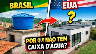POR QUE NÃO TEM CAIXA D’ÁGUA NOS EUA?