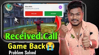 How To Incoming Call Received Full Screen Problem Solve In Free Fire | Playing Game Call Problem