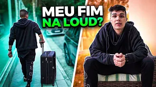 REVELEI TUDO SOBRE A MINHA SAÍDA DA LOUD!