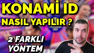 KONAMİ İD NASIL BAĞLANIR ? 2 FARKLI YÖNTEM İLE KONAMİ ID YAPIMI ( EFOOTBALL 2024 MOBİLE )