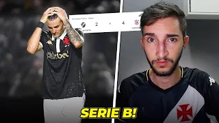 Vasco 2 x 4 Corinthians - ACABOU: VASCO ESTA REBAIXADO PRA SÉRIE B!
