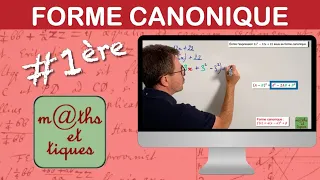 Déterminer la forme canonique d'une expression du second degré (1) - Première