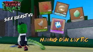 King Legacy | Lấy Tộc Sea Beast V2 Cực Nhanh Cùng Với ShinDT