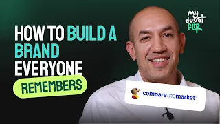 Chief Customer Officer at Compare the Market: How to Build a Brand Everyone Remembers