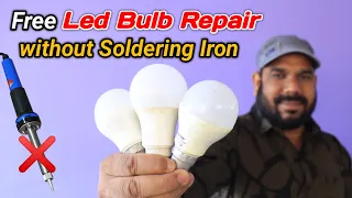 इन 3 तरीकों से Led Bulb ठीक करे बिना Soldering Iron के | How to Repair Led Bulb