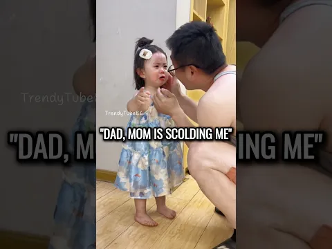 Complaining to Dad When Scolded by Mom 🤭