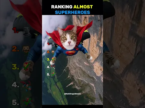Ranking Almost Superheroes (Part 7)